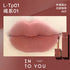 INTO YOU | Light Long-Lasting Matte Lquid Lipstick