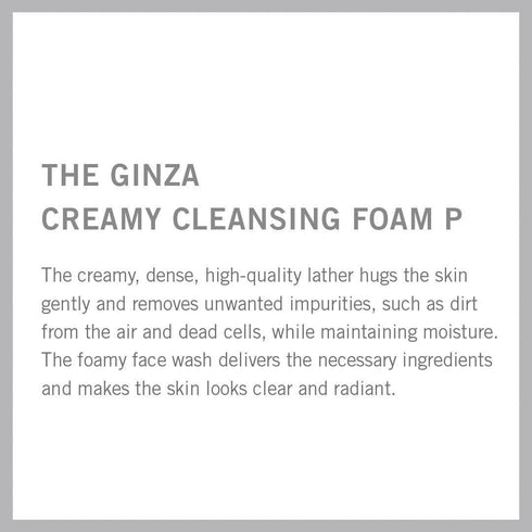 THE GINZA | Creamy Cleansing Foam P