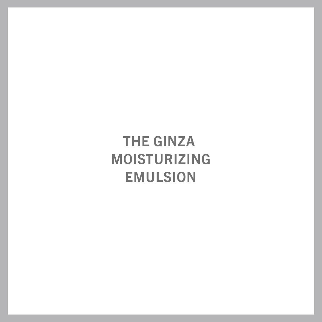 THE GINZA｜Moisturizing Emulsion Legends Boutique